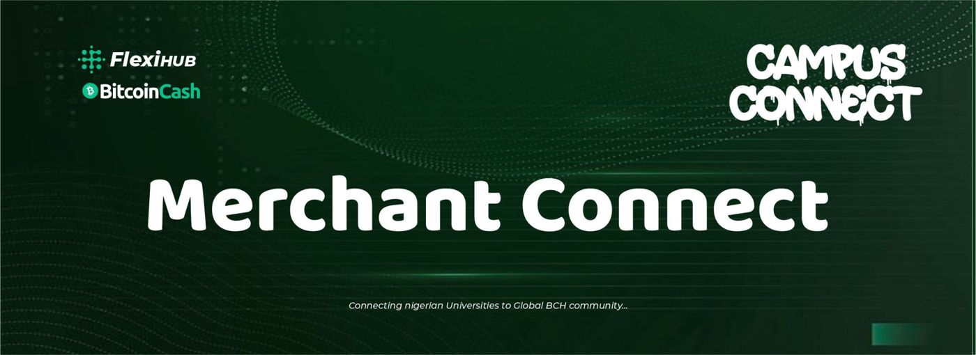 Campus Connect and FlexiHub Merchant Connect banner